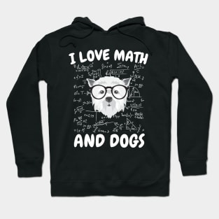 I Love Math And Dogs Hoodie